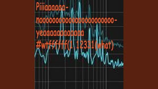 Piiiaaaaaanoooooooooooooooooooooooyeaaaaaaaaaaaa (#wtffffff(1.12331(what))