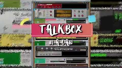Setup a Talkbox in Software!