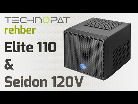 Cooler Master Elite 110 Kasaya Seidon 120V Plus Montajı