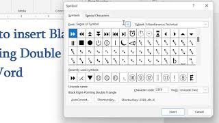 How to insert Black Left Pointing Double Triangle in MS Word