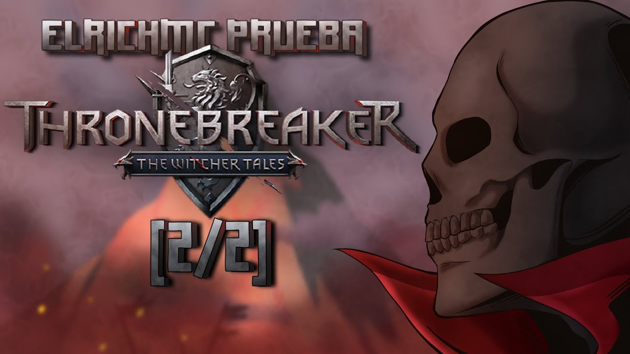 Puzzles Mentales - ElRichMC prueba Thronebreaker: The Witcher Tales [2/2]