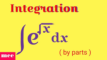 Integral of e^sqrt(x)