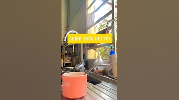 Hết Tết rồi quay lại với công việc thôi #melynhnhan #cuocsongthuongngay #dailyvlog #meovat