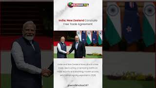 India, New Zealand Conclude Free Trade Agreement #india  #newzealand #fta  #freetrade #tradedeal