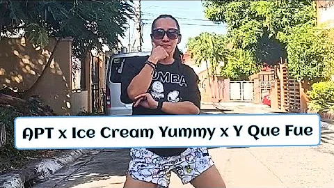 APT x Ice Cream Yummy x Y Que Fue | Tiktok Trend | DJ YuanBryan Remix | Zumba Dance | Labz Gomez