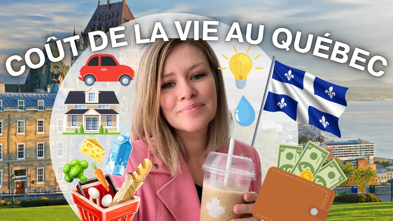 Coût de la vie au Québec 