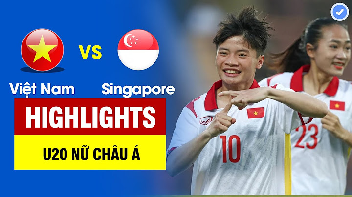 Highlights U20 Việt Nam vs U20 Singapore | 11 bàn không gỡ - màn huỷ diệt chấn động Đông Nam Á