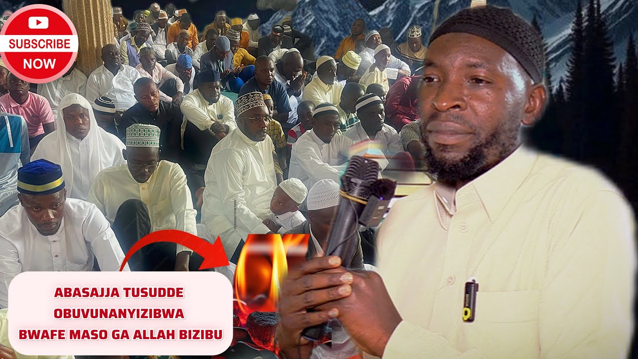ABASAJJA TUSUDDE OBUVUNANYIZIBWA BWAFE MASO GA ALLAH BIZIBU SHEIKH MUSA MUTYABA compressed 2025 07 2