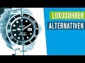 Luxusuhren Alternativen: Rolex oder Audemars Piguet (AP) Alternativen?