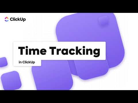 ClickUp Time Tracking Tutorial