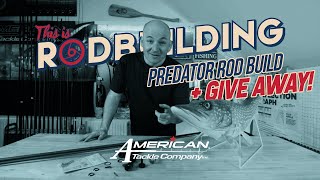 This is RodBuilding Episode #6 Predator Rod Build