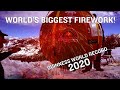 Biggest Firework in the World: The 2020 Guinness World Record Largest Aerial Firework