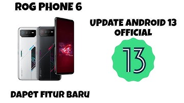 ROG Phone 6 Update Android 13 Official OTA #rogphone #android13