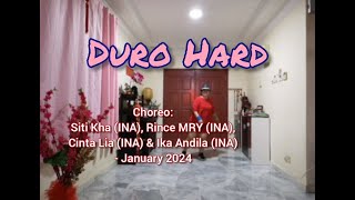 Duro Hard - Line Dance (Choreo:Siti Kha , Rince MRY ,Cinta Lia & Ika Andila (All INA) -January 2024)