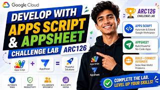 Develop with Apps Script and AppSheet Challenge Lab #ARC126