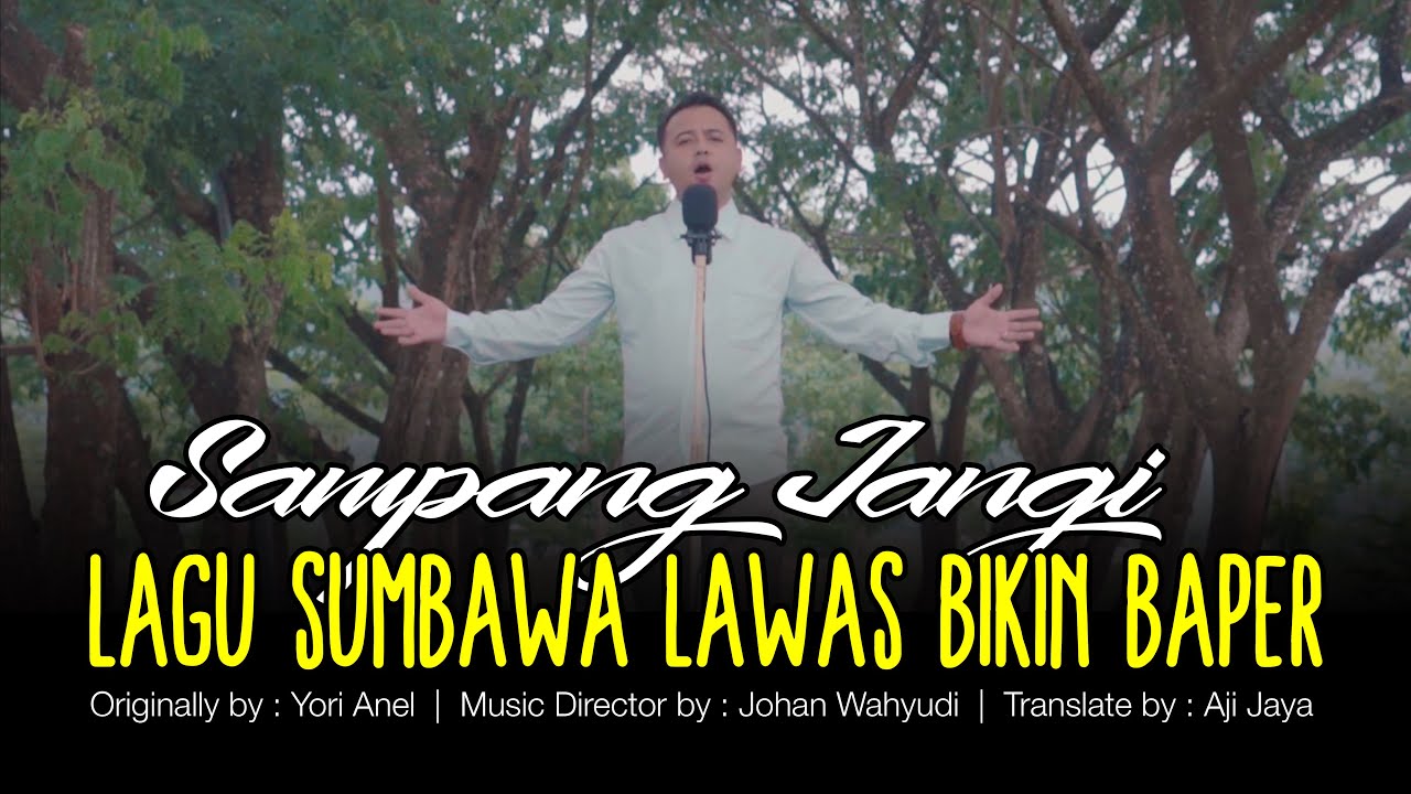 LAGU SUMBAWA  |  SAMPANG JANGI  -  YORI ANEL (Cover by Arya El Khattab)