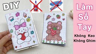 CÁCH LÀM SỔ TAY Không cần keo, không cần ghim | DIY Notebook | Liam Channel