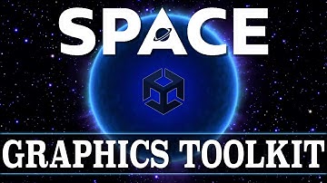 Space Graphics Toolkit -- Create Your Own Universe in Unity