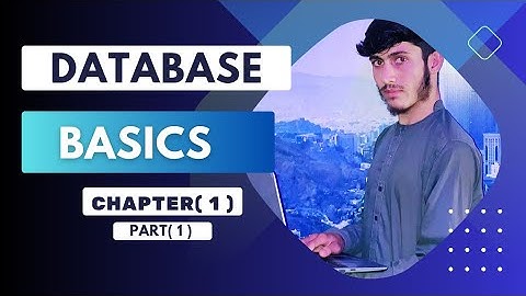Database Basics, database interduction,  دیتابیس اساسات ، دیتابیس تحلیل او انلایز