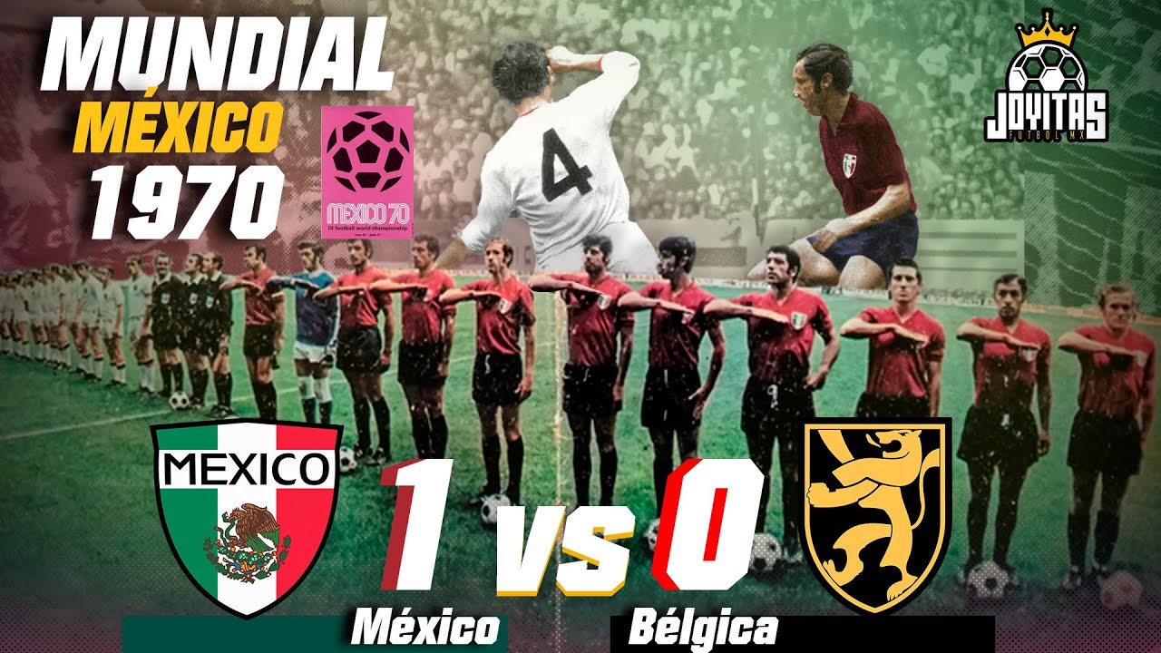Con un PENAL muy POLÉMICO MÉXICO le gana a BÉLGICA | Mundial 1970