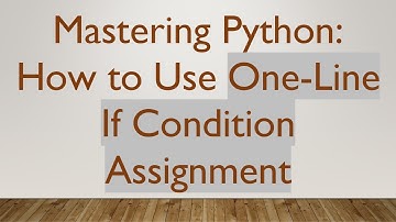 Mastering Python: How to Use One-Line If Condition Assignment