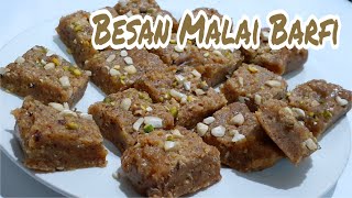 Besan Malai Barfi I Janmashtami Special Recipe I Besan Malai Chakki using Malai I Besan Burfi Recipe