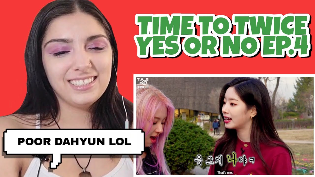 TWICE REALITY “TIME TO TWICE” YES or NO EP.04 | REACTION