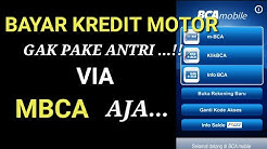 Cara bayar kredit motor  dengan m bca - Durasi: 2.38. 