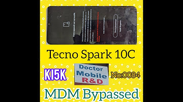 Tecno Spark 10C (KI5K) MDM Permanently Removed