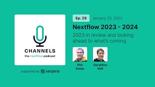 Episode 29:  Nextflow 2023 - 2024