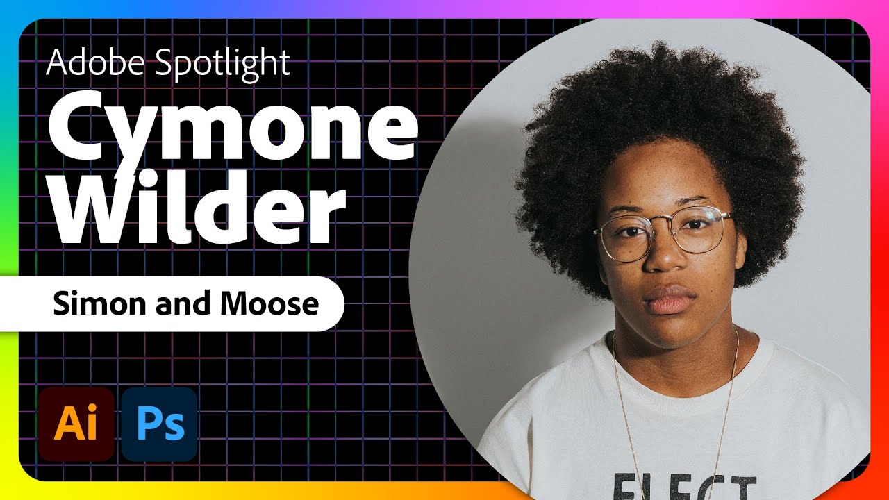 Adobe Spotlight: Cymone Wilder of Simon and Moose