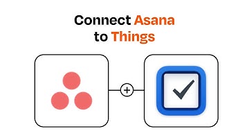 How to connect Asana to Things - Easy Integration