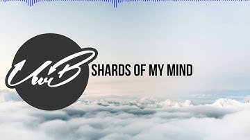 Underwaterbeats - Shards Of My Mind