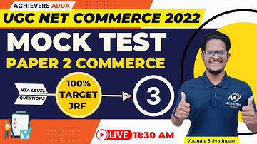 Complete Mock Test - 3 | Paper 2 Commerce | NTA UGC NET 2022 || Achievers Adda