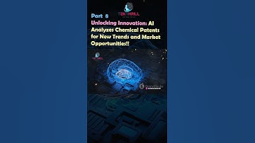 Unlocking Innovation: AI Analyzes Chemical Patents for New Trends and Market Opportunities! Part 8