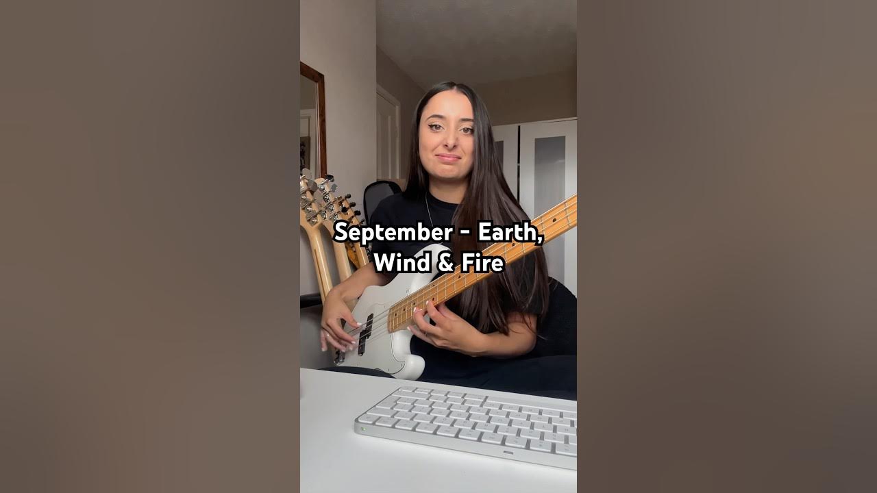 September - Earth, Wind & Fire (Bass Cover) September - Earth, Wind & Fire (Bass Cover)
