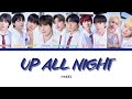 [Thaisub] xikers(싸이커스) - Up All Night [Color Code Lyrics] [ซับไทย]