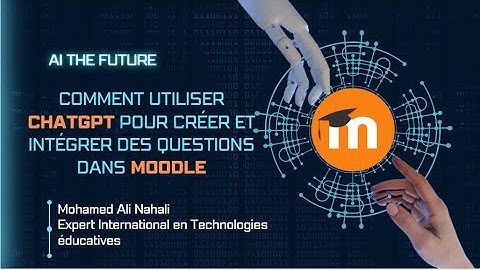 Comment utiliser #chatgpt  pour créer et intégrer des questions dans #moodle