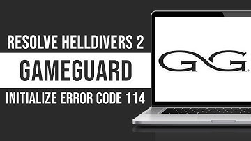 How To Resolve Helldivers 2: Gameguard Initialize Error Code 114 (Tutorial)