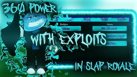 roblox slap royale BUT I HAVE 360 POWER AND EXPLOITS....