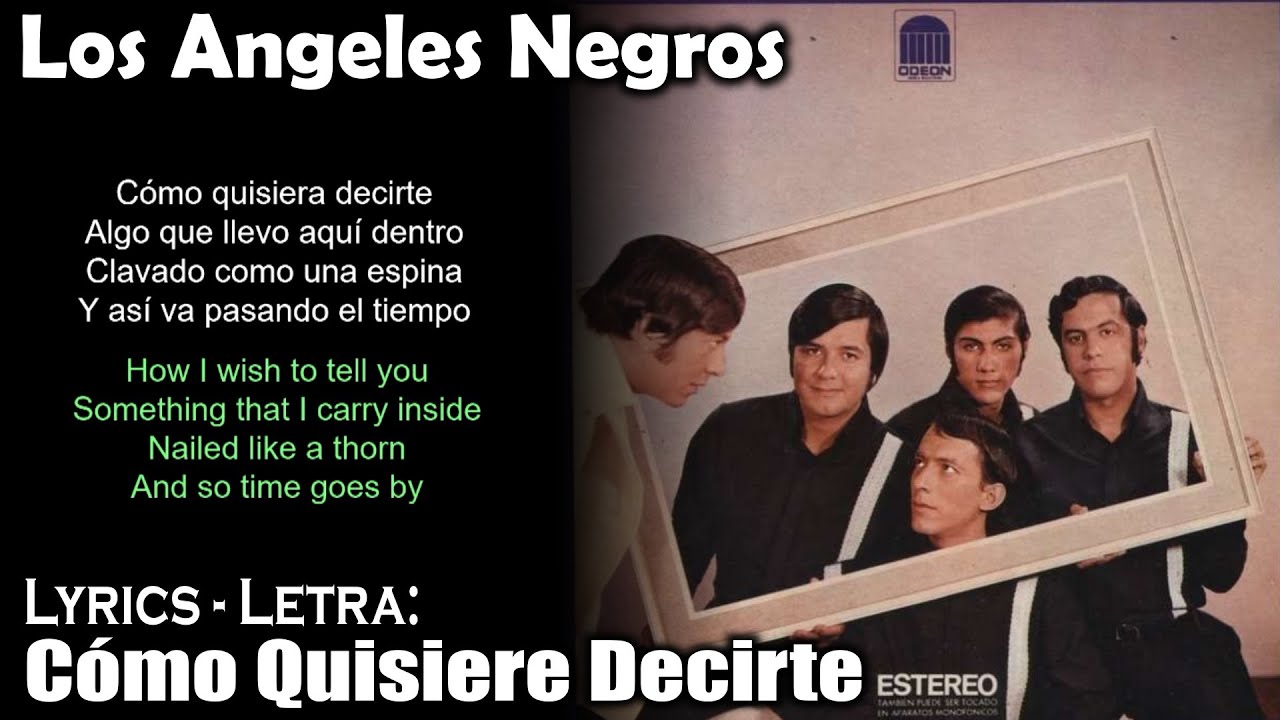 los-angeles-negros-c-mo-quisiere-decirte-lyrics-spanish-english
