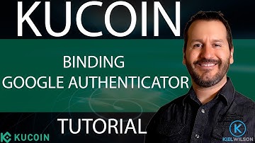 KUCOIN - HOW TO BIND GOOGLE AUTHENTICATOR TO KUCOIN ACCOUNT - TUTORIAL
