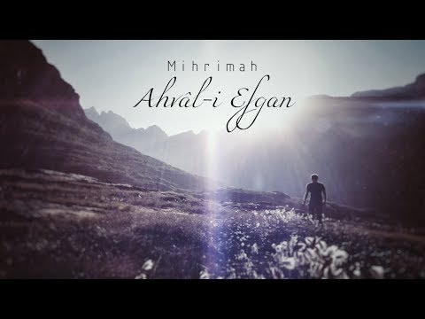 Ahvali Efgan - Mihrimah