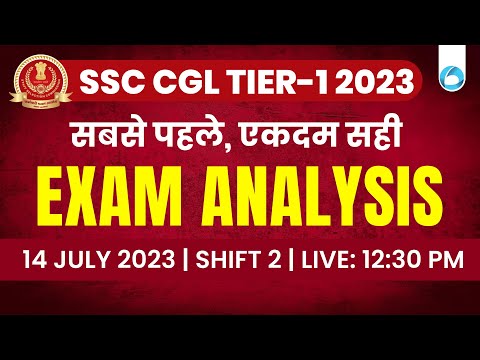 SSC CGL Exam Analysis 2023 | 14 July 2023 (Shift - 2) | SSC CGL Good Attempt | SSC CGL 2023