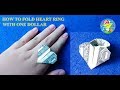 Dollar Origami|How to fold heart ring with one dollar