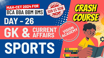 GK Sports | Day 26 | MAH CET 2024 for BCA BBA BMS BBM 🚀 FREE Crash Course