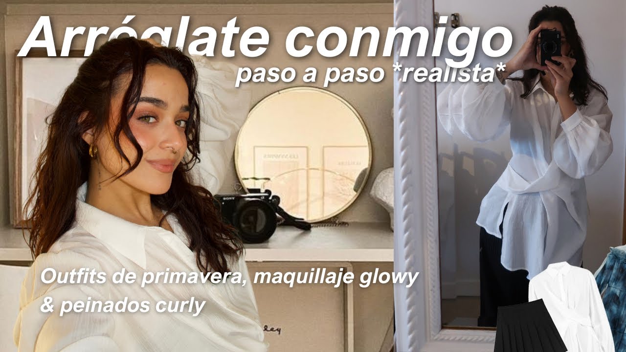 Arréglate conmigo para salir 🎀 Ideas de outfits, maquillaje glowy & peinados curly *paso a paso* 💗