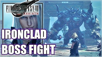 Final Fantasy 7 Rebirth - Ironclad Boss Fight