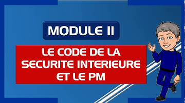 le Code de la sécurité intérieure et le PM
