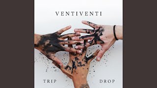 In posa - TRIP DROP